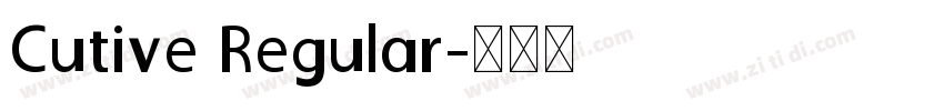 Cutive Regular字体转换